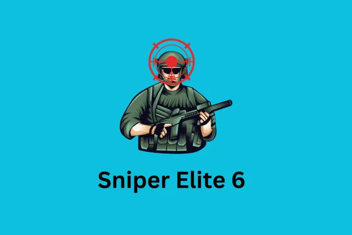 Sniper Elite 6