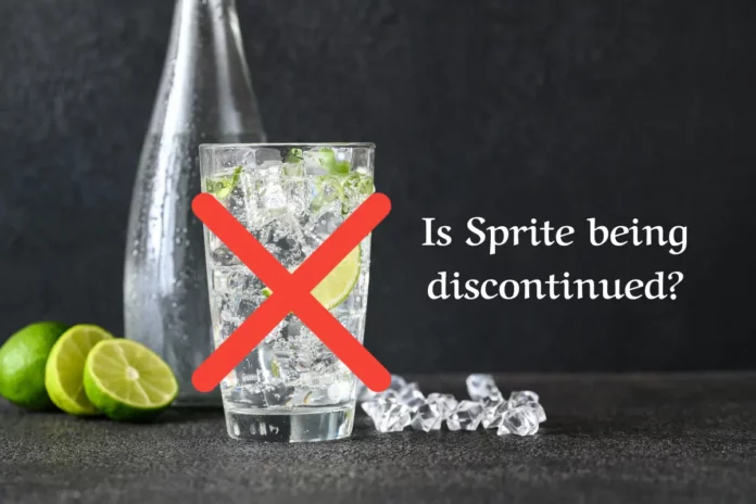 Is Sprite being discontinued