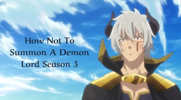 How Not To Summon A Demon Lord Season 3: All We Know How Not To Summon A Demon Lord Season 3