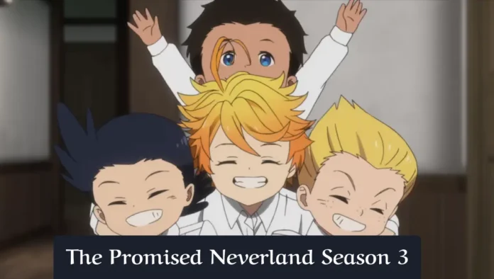 The Promised Neverland Season 3