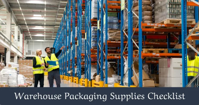 Warehouse Packaging Supplies Checklist