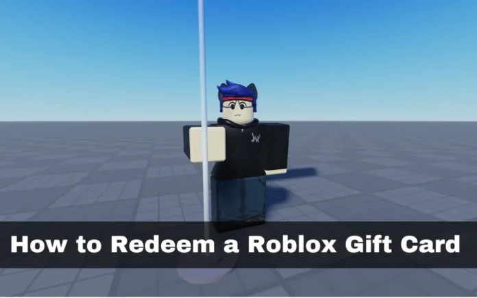 Redeem a Roblox Gift Card