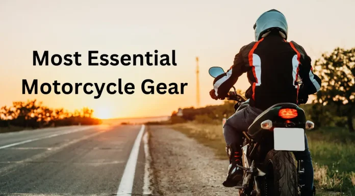 Gear Essentials: Building Your Motorcycle Clothing Arsenal Most Essential Motorcycle Gear