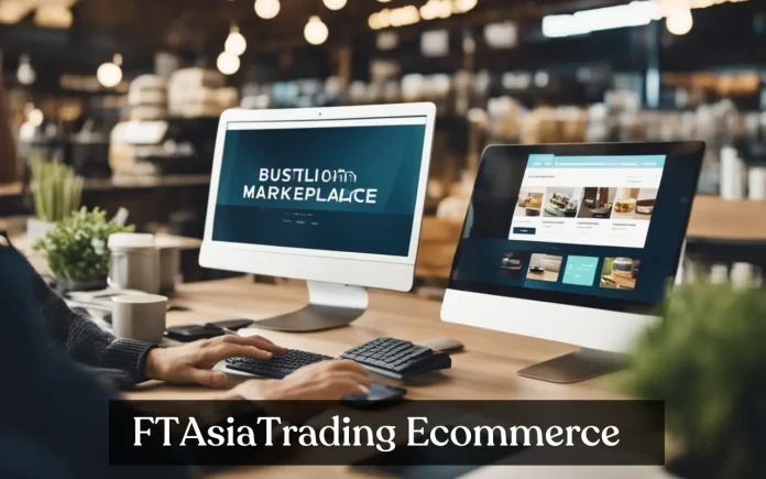 FTAsiaTrading Ecommerce