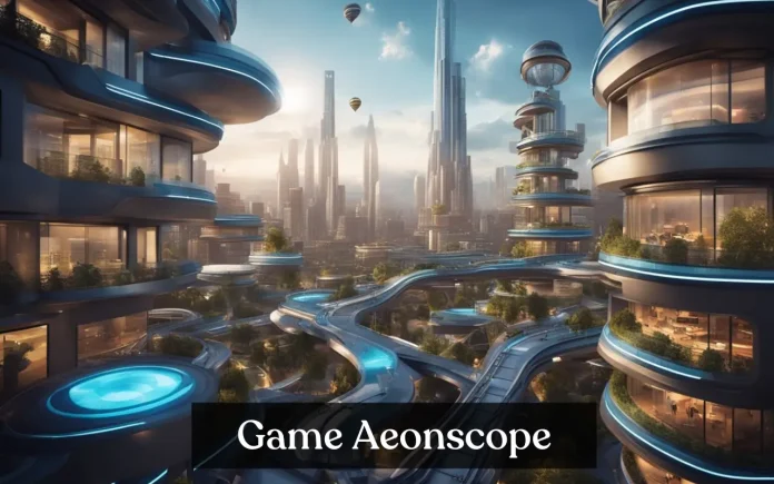 Game Aeonscope