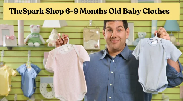 The Spark Shop 6-9 Months Old Baby Clothes TheSpark Shop 6-9 Months Old Baby Clothes